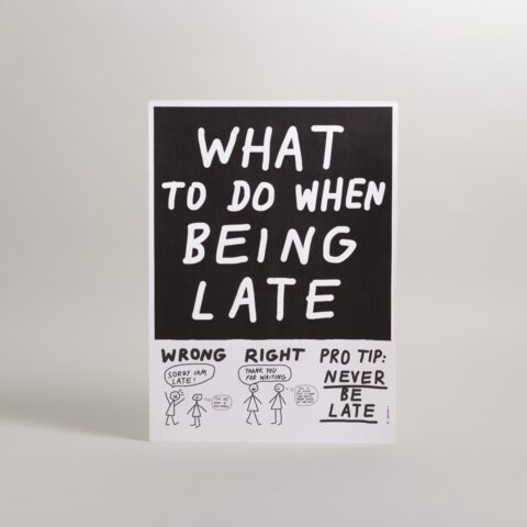 Poster / being late
