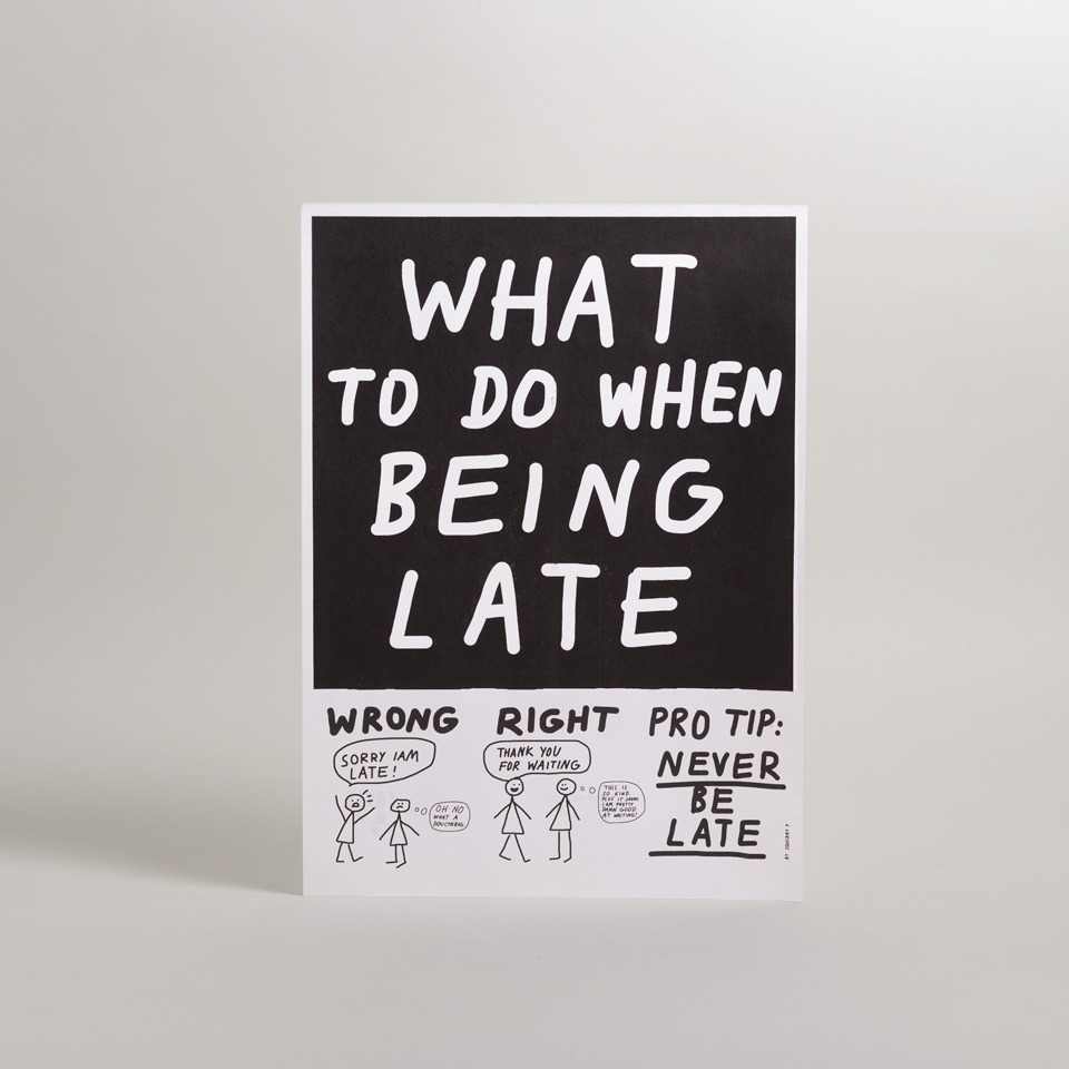 Poster / being late