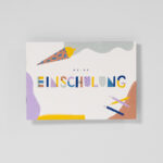 Einschulungsalbum / Meine Einschulung