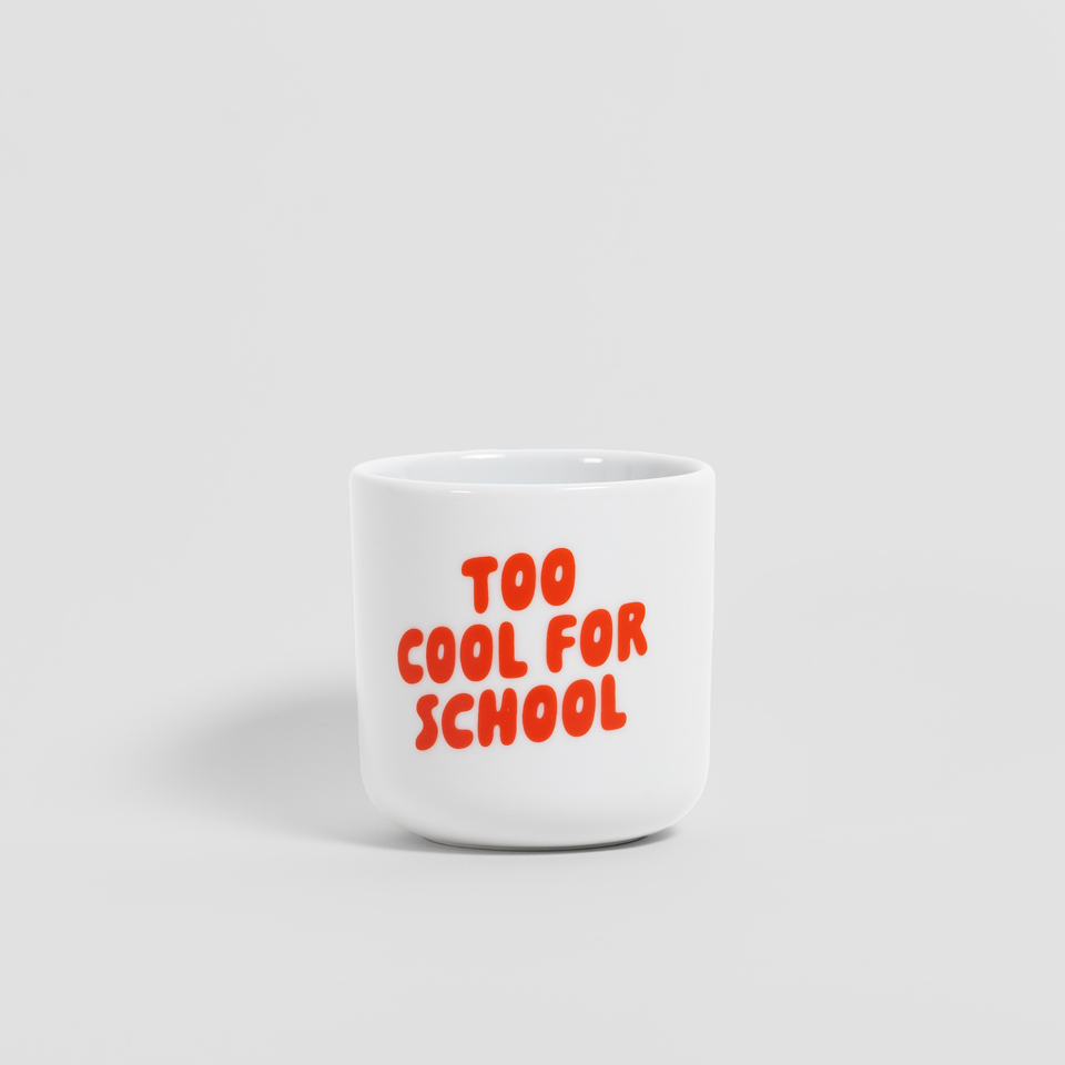 Becher Too Cool For School – Bild 2