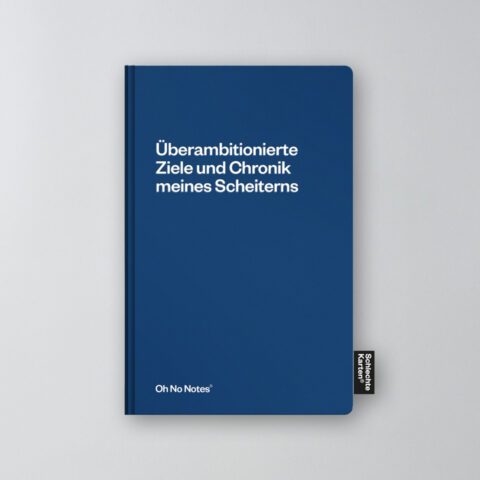Oh No Notes Notizbuch dunkelblau / Chronik meines Scheiterns