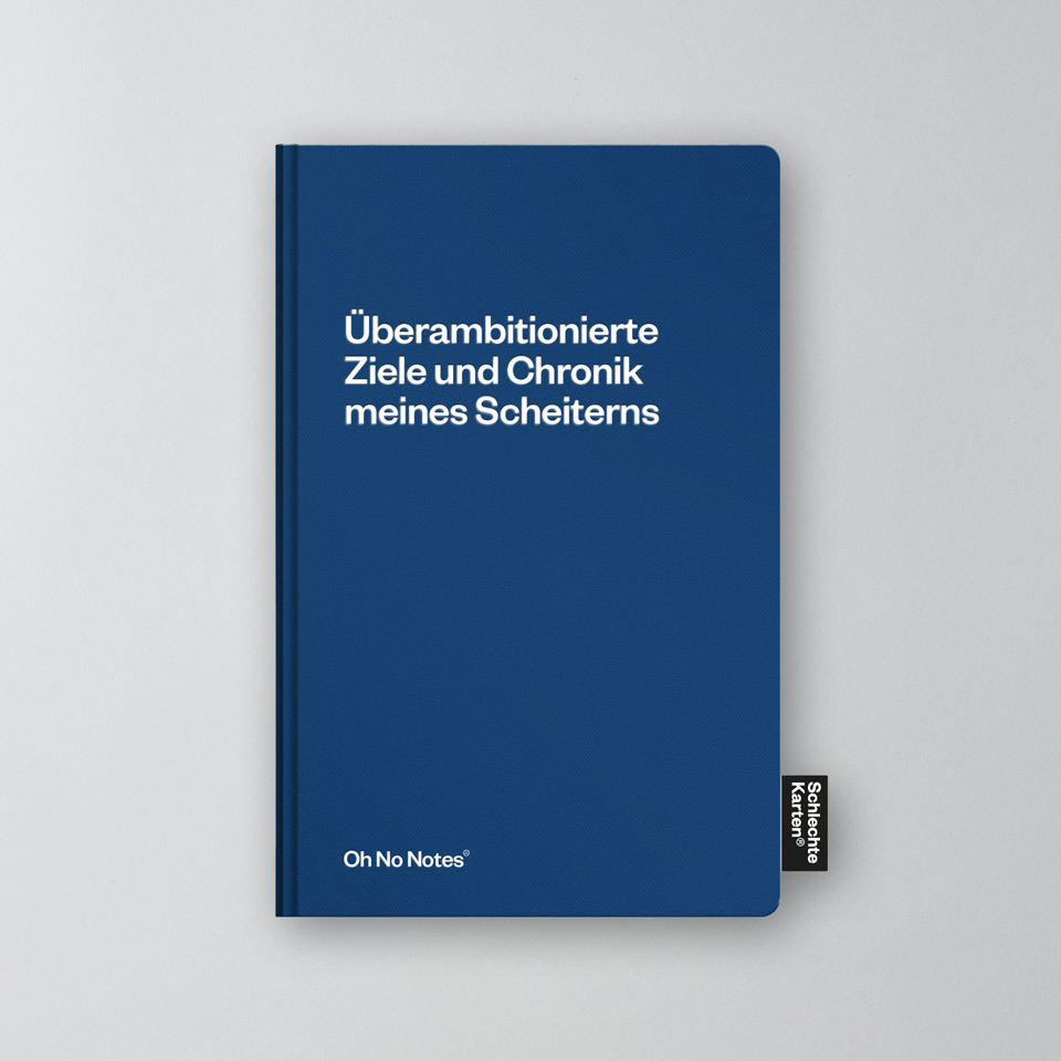 Oh No Notes Notizbuch dunkelblau / Chronik meines Scheiterns